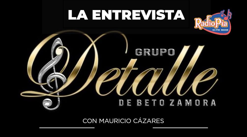 ENTREVISTA GRUPO DETALLE DE BETO ZAMORA